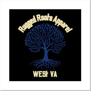 Rugged roots apparel Posters and Art